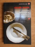 Claudiu Leonte - Culinariard. Restaurante, carciumi, vorbe