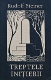 Cumpara ieftin Treptele initierii - 1992 - Rudolf Steiner (AK91)