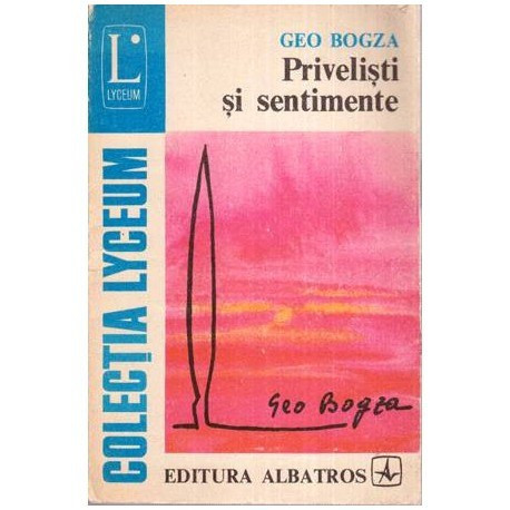 Geo Bogza - Privelisti si sentimente - 113572