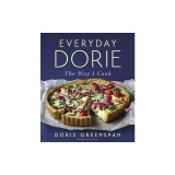 Everyday Dorie: The Way I Cook