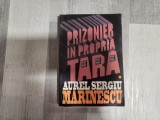 Prizonier in propria tara vol.1 de Aurel Sergiu Marinescu