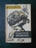 M. GORKI - INTREPRINDERILE ARTAMONOV (1960)