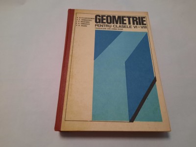 Geometrie pentru clasele VI-VIII Kolmogorov A.N.--RF20/0 foto