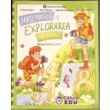 MATEMATICA SI EXPLORAREA MEDIULUI, MANUAL PENTRU CLASA A I-A-CORINA ISTRATE, DORA MACEAN SI COLAB.-336462