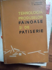 TEHNOLOGIA PRODUSELOR FAINOASE SI DE PATISERIE -N.I.NICULESCU foto