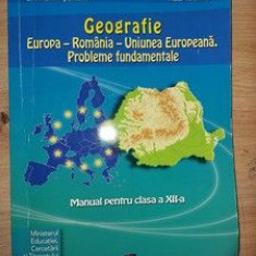 Geografie. Manual pentru clasa a 12-a - George Erdeli, Catalina Serban