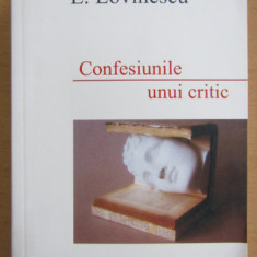 E. Lovinescu - Confesiunile unui critic