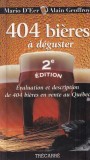 Carte Mario D'Eer, Alain Geoffroy - 404 bieres a deguster. Evaluation et description, 2001, Franceza, Carti de bucate