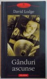 GANDURI ASCUNSE de DAVID LODGE , 2003