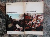Hugh Honour - Romantismul, 2 vol.