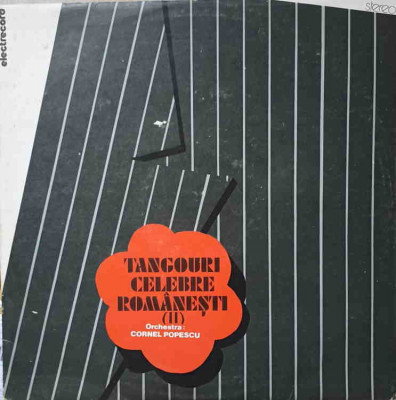 Disc vinil, LP. TANGOURI CELEBRE ROMANESTI (II)-Orchestra Electrecord, Dirijor: Alexandru Imre foto