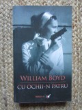 WILLIAM BOYD - CU OCHII N PATRU