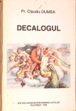 Decalogul - Pr. Claudiu Dumea, Carte Crestinism, Religie, Limba Romana, Arhiepiscopia Romano-Catolica 1999