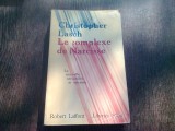 LE COMPLEXE DE NARCISSE - CHRISTOPHER LASCH (CARTEA IN LIMBA FRANCEZA)