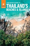 The Rough Guide to Thailand&#039;s Beaches &amp; Islands (Travel Guide with Free Ebook)