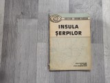 Insula serpilor de Vasile Cucu,Gheorghe Vlasceanu