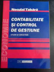 Contabilitate Si Control De Gestiune - Neculai Tabara ,547010 foto