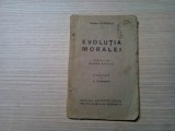 EVOLUTIA MORALEI - Charles Letourneau - Revistei Ideei, 1937, 60 p., Alta editura