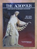 Papathan Assopoulos - The Acropolis. A New Guide of the Monuments and Museum