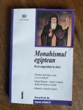 Monahismul egiptean - Vasile Raduca / R6P4S