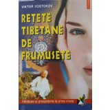 RETETE TIBETANE DE FRUMUSETE-VIKTOR VOSTOKOV-220534