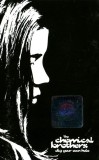 The Chemical Brothers - Dig Your Own Hole, Caseta audio