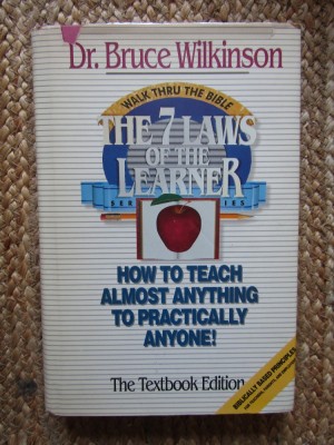 The Seven Laws of the Learner: How to Teach Almost Anything to Practically Anyone - Bruce Wilkinson foto