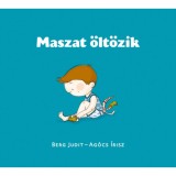 Maszat &ouml;lt&ouml;zik - Berg Judit