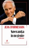 Speranța &icirc;n moștenire: trilogie