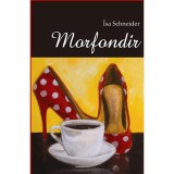 Morfond&iacute;r - Isa Schneider