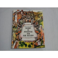 BASME SI POVESTIRI DIN SAN MARINO - Gian Luigi BERTI - Bucuresti, 1981