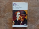 Oscar Wilde &ndash; Le Portrait de Dorian Gray (limba franceză, Folio Classique)