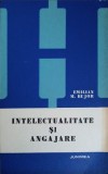 INTELECTUALITATE SI ANGAJARE. INTELECTUALITATEA DIN MEDIUL RURAL SI PARTICULARITATILE INTEGRARII SALE. CERCETARE, Humanitas