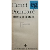 Henri Poincare - Stiinta si ipoteza (editia 1986)