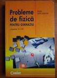 Florin Macesanu - Probleme de fizica pentru gimnaziu. Clasele VI-VIII