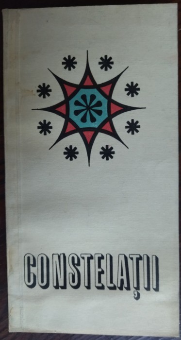 CONSTELATII: POEZIE SI PLASTICA/CREATII ALE ELEVILOR/CLUJ 1970/pref.MIRCEA VAIDA