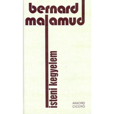 Isteni kegyelem - Bernard Malamud foto