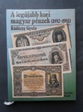Catalog de monede si bancnote din Ungaria 1892 - 1981
