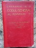 C HAMANGIU CODUL GENERAL AL ROMANIEI CODURILE ROMANIEI VOL XXXI 1943