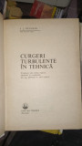 Curgeri turbulente in tehnica - A.J.Reynolds