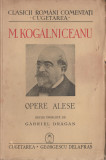 Mihail Kogalniceanu - Opere alese, 1940