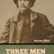 Three Men