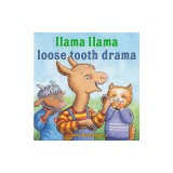 Llama Llama Loose Tooth Drama