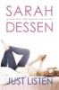 Carte "Just Listen" de Sarah Dessen - Young Adult Fiction, in Engleza