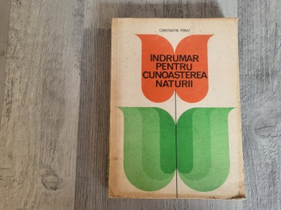 Indrumar pentru cunoastetea naturii de Constantin Pirvu foto