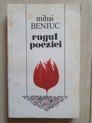Mihai Beniuc - Rugul poeziei, 1985, 352 pag, stare buna foto