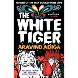 The white tiger - Aravind Adiga