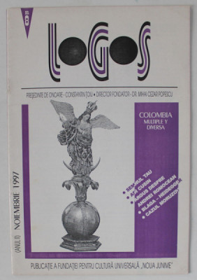 LOGOS , PUBLICATIE A FUNDATIEI PENTRU CULTURA UNIVERSALA &amp;#039; NOUA JUNIME &amp;#039; , NR. 8 , NOIEMBRIE 1997 foto