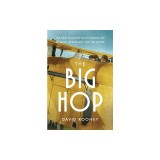 The Big Hop: The First Nonstop Flight Across the Atlantic Ocean and Into the Future