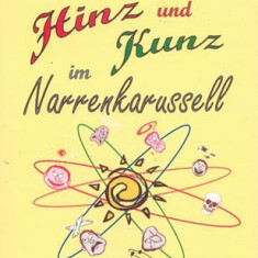 Hinz und Kunz im Narrenkarussell